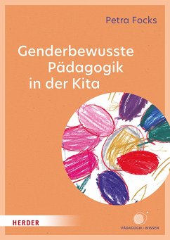 Genderbewusste Pädagogik in der Kita (eBook, PDF) - Focks, Petra