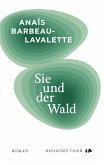 Sie und der Wald (eBook, ePUB)