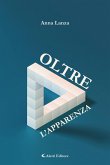 Oltre l’apparenza (eBook, ePUB)