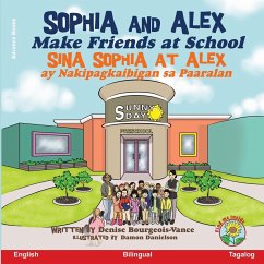 Sophia and Alex Make Friends at School - Bourgeois-Vance, Denise