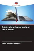 Dépôts institutionnels en libre accès