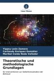 Theoretische und methodologische Grundlagen