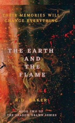 The Earth and The Flame - Baker, Rd