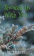 Snowed In With You - Bild 1