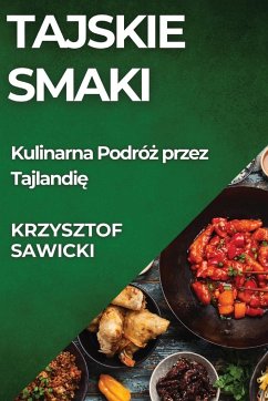 Tajskie Smaki - Sawicki, Krzysztof