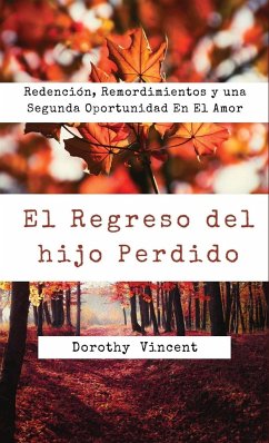 El Regreso del hijo Perdido - Vincent, Dorothy