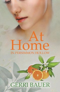 At Home in Persimmon Hollow - Bauer, Gerri