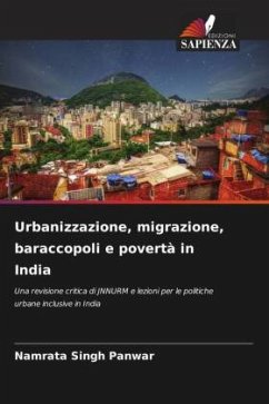 Urbanizzazione, migrazione, baraccopoli e povertà in India - Panwar, Namrata Singh