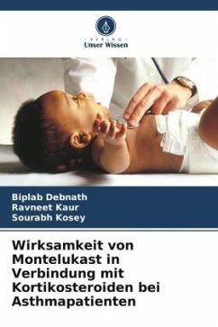 Wirksamkeit von Montelukast in Verbindung mit Kortikosteroiden bei Asthmapatienten - Debnath, Biplab;Kaur, Ravneet;Kosey, Sourabh