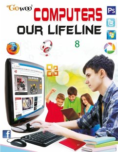 Computer Our Lifeline-8 - Manoj Publications Editorial Board