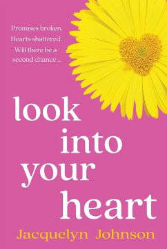 Look Into Your Heart - Johnson, Jacquelyn