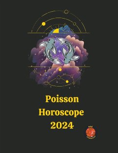 Poisson Horoscope 2024 - Rubi, Alina A; Rubi, Angeline A.