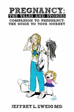 PREGNANCY - Zweig Md, Jeffrey L.