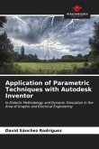 Application of Parametric Techniques with Autodesk Inventor