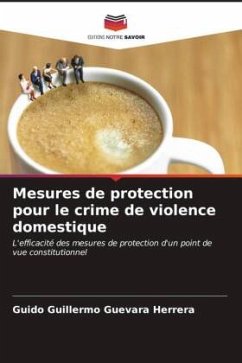 Mesures de protection pour le crime de violence domestique - Guevara Herrera, Guido Guillermo