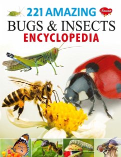 221 Amazing Bugs & Insects Encyclopedia - Gupta, Sahil