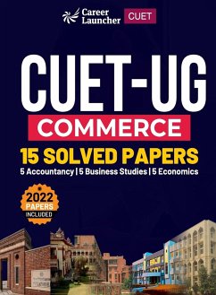 CUET-UG 2022-23 Commerce - 15 Solved Papers - (5 Accountancy / 5 Business Studies / 5 Economics) - Gkp