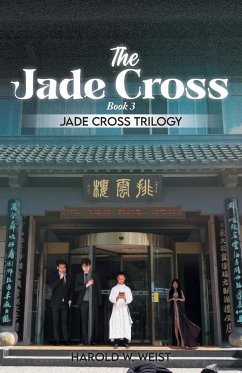 The Jade Cross - Weist, Harold W.