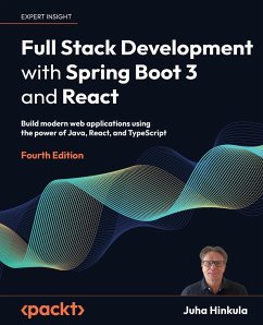 Full Stack Development with Spring Boot 3 and React - Fourth Edition - Hinkula, Juha