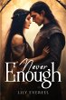Never Enough - Bild 1
