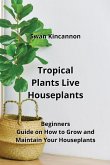 Tropical Plants Live Houseplants