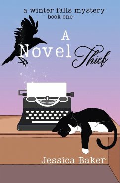 A Novel Thief - Baker, Jessica