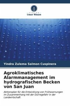 Agroklimatisches Alarmmanagement im hydrografischen Becken von San Juan - Salmon Cuspinera, Yindra Zulema