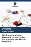 Bestimmung einiger Arzneimittel durch die Methode der oxidativen Kopplung