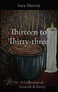 Thirteen to Thirty-three - Martin, Sara L