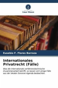 Internationales Privatrecht (Fälle) - Flores Barraza, Eusebio F.