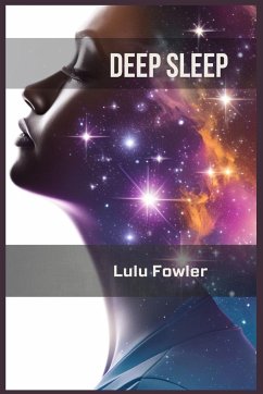 DEEP SLEEP - Fowler, Lulu