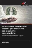 Valutazione tecnica dei blocchi per muratura con aggiunte pozzolaniche