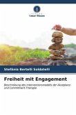 Freiheit mit Engagement