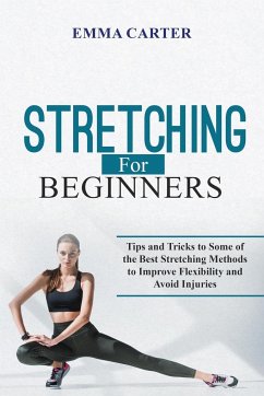 Stretching for Beginners - Carter, Emma