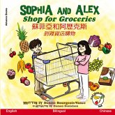 Sophia and Alex Shop for Groceries Sophia and Alex Shop for Groceries