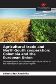 Agricultural trade and North-South cooperation: Colombia and the European Union