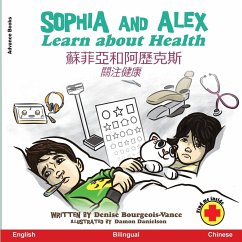 Sophia and Alex Learn about Health - Bourgeois-Vance, Denise