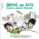 Sophia and Alex Learn about Health