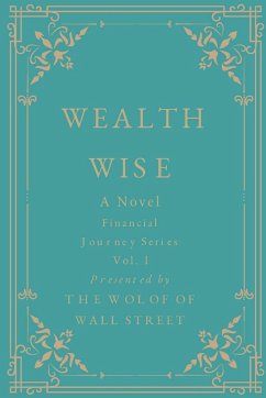 Wealth Wise, A Novel - Peyton, Mosi; Diop, Ndeye