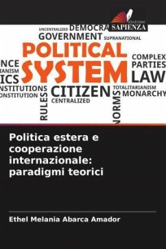 Politica estera e cooperazione internazionale: paradigmi teorici - Abarca Amador, Ethel Melania