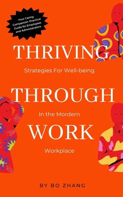 Thriving Through Work - Zhang, Bo