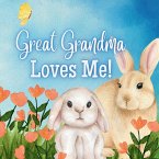 Great Grandma Loves Me!