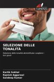 SELEZIONE DELLE TONALITÀ