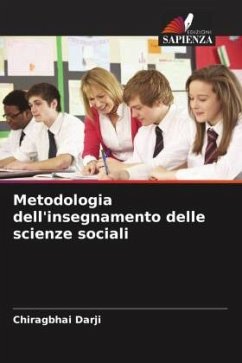 Metodologia dell'insegnamento delle scienze sociali - Darji, Chiragbhai