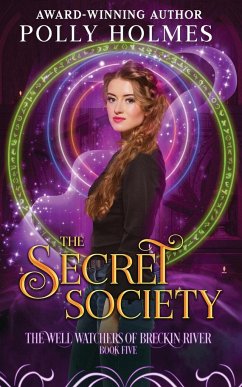 The Secret Society - Holmes, Polly