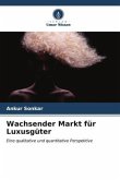 Wachsender Markt für Luxusgüter