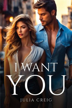 I want you - Creig, Julia