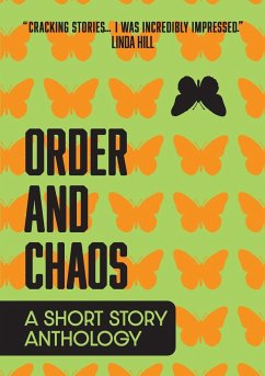 Order and Chaos - Bretherton, Stephanie; Colgan, Stevyn; Kyazze, A. B.