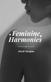 Feminine Harmonies