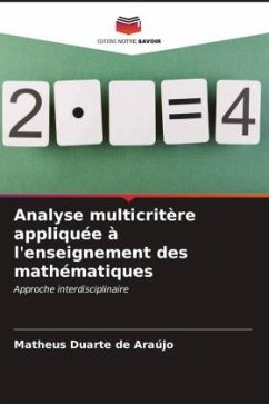 Analyse multicritère appliquée à l'enseignement des mathématiques - Araújo, Matheus Duarte de